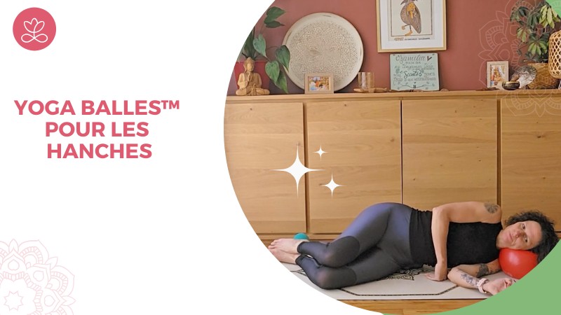 1. Yoga Balles™️ pour les hanches